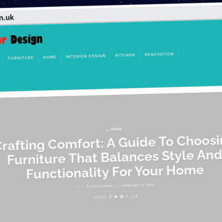 Publish Guest Post on homeinteriordesign.uk