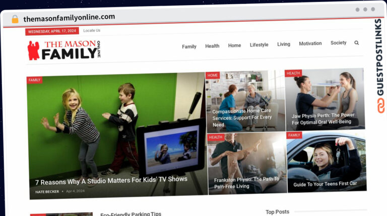 Publish Guest Post on themasonfamilyonline.com
