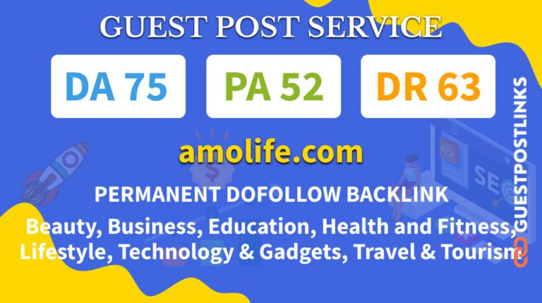 Buy Guest Post on amolife.com