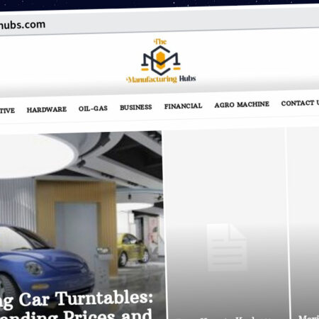 Publish Guest Post on themanufacturinghubs.com