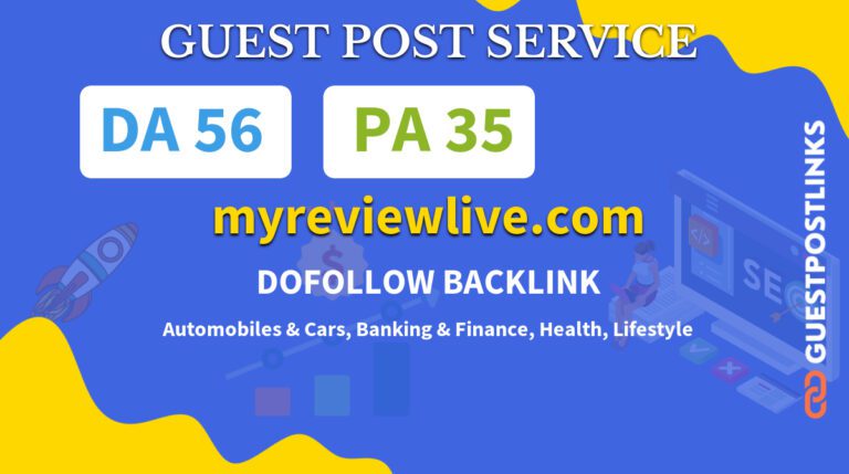 Buy Guest Post on myreviewlive.com