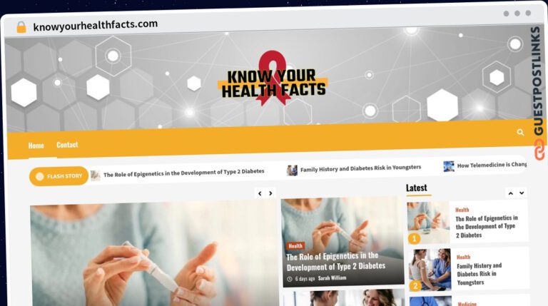Publish Guest Post on knowyourhealthfacts.com
