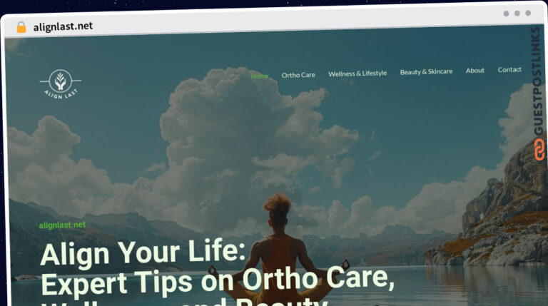 Publish Guest Post on alignlast.net