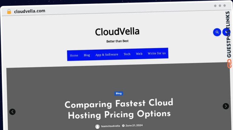Publish Guest Post on cloudvella.com