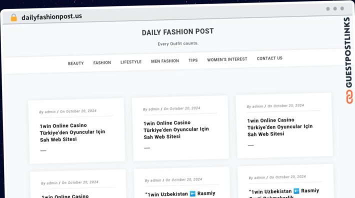 Publish Guest Post on dailyfashionpost.us
