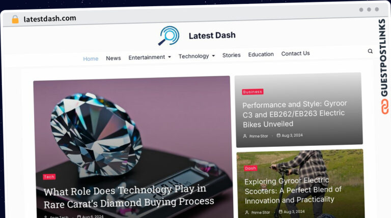 Publish Guest Post on latestdash.com