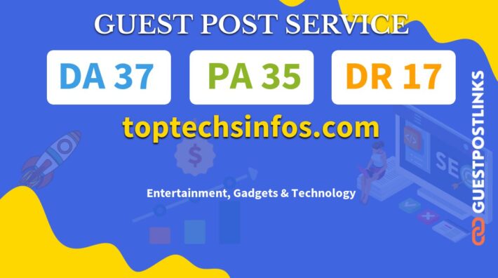 Buy Guest Post on toptechsinfos.com