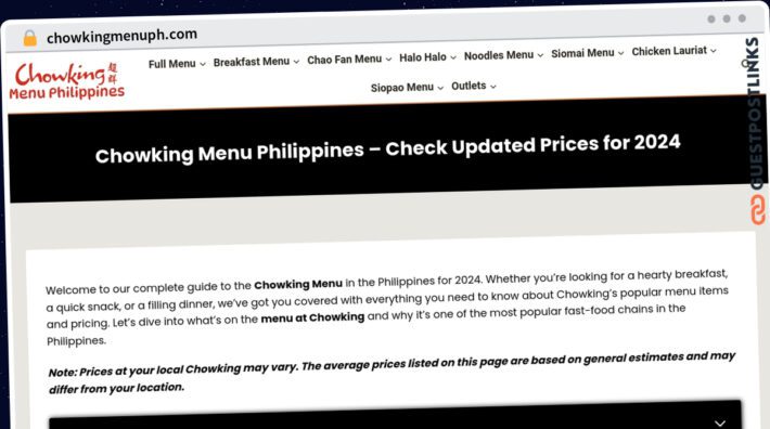 Publish Guest Post on chowkingmenuph.com