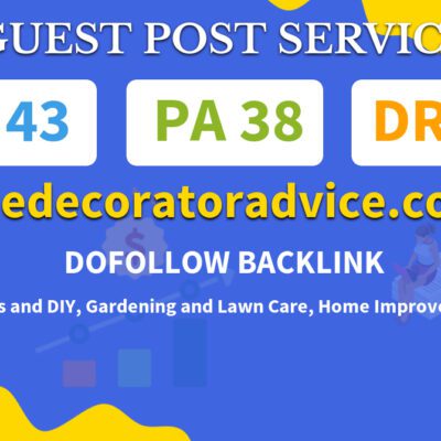 Buy Guest Post on thedecoratoradvice.com