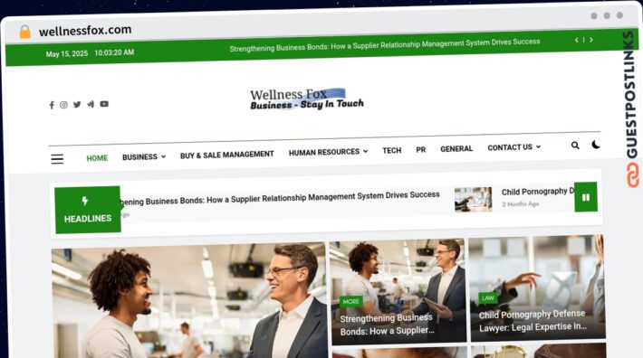 Publish Guest Post on wellnessfox.com